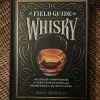 J. Earl & Sons Books + Candles + Playing Cards + Gift Cards A Field Guide To Whisky By Hans Offringa
