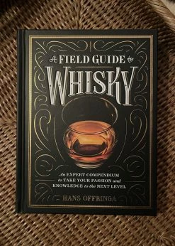 J. Earl & Sons Books + Candles + Playing Cards + Gift Cards A Field Guide To Whisky By Hans Offringa